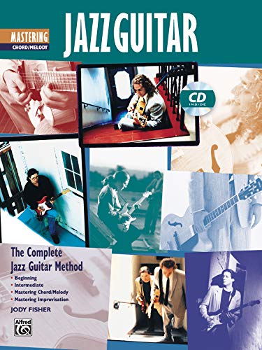 Beispielbild fr Complete Jazz Guitar Method: Mastering Jazz Guitar: Chord/Melody (BOOK & CD) zum Verkauf von HPB Inc.