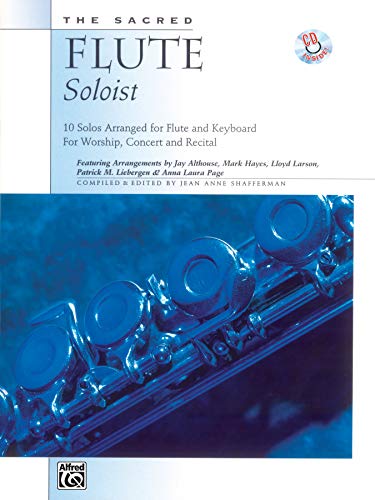 Imagen de archivo de The Sacred Flute Soloist: 10 Solos Arranged for Flute & Keyboard, Book & CD a la venta por -OnTimeBooks-