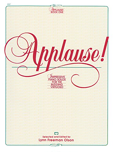 Stock image for Applause!, Bk 1: Impressive Piano Solos for the Budding Virtuoso for sale by Goodwill of Colorado