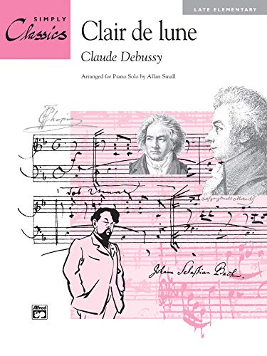 9780739010525: Clair De Lune: From Suite Bergamasque (Simply Classics Solos)