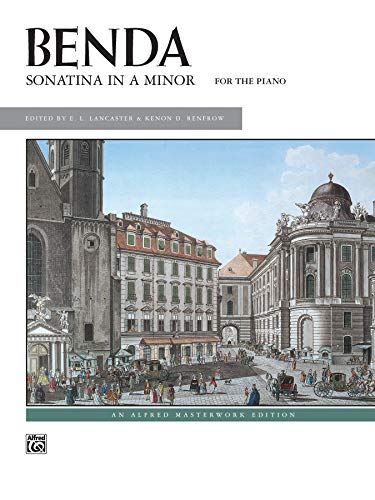 9780739010693: Georg benda: sonatina in a minor (arr. lancaster) - piano piano (Alfred Masterwork Edition)