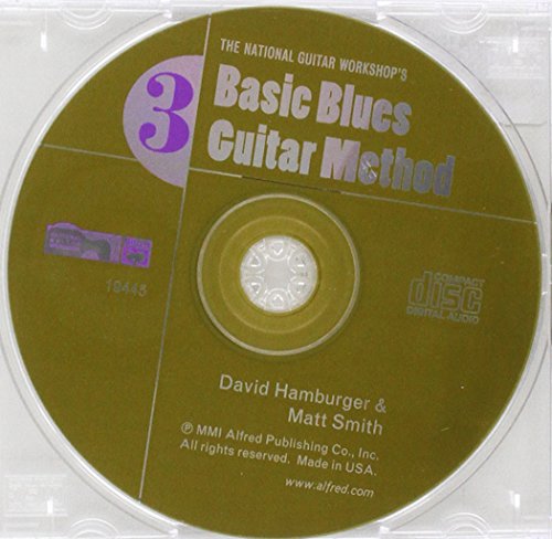 Imagen de archivo de Basic Blues Guitar Method, Bk 3: A Step-By-Step Approach for Learning How to Play (Compact Disc) a la venta por Grand Eagle Retail