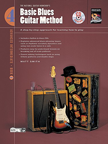 Imagen de archivo de Basic Blues Guitar Method, Bk 4: A Step-by-Step Approach for Learning How to Play, Book & CD a la venta por Kennys Bookshop and Art Galleries Ltd.