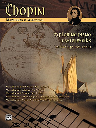 Imagen de archivo de Exploring Piano Masterworks, Mazurkas (5 Selections): Alfred Masterwork Edition a la venta por Revaluation Books