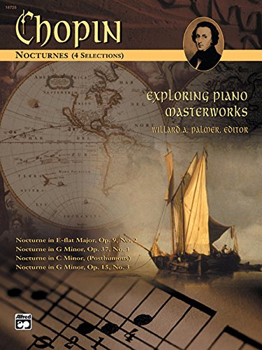 Imagen de archivo de Exploring Piano Masterworks:: Nocturnes 4 Selections, Alfred Masterwork Edition a la venta por Revaluation Books