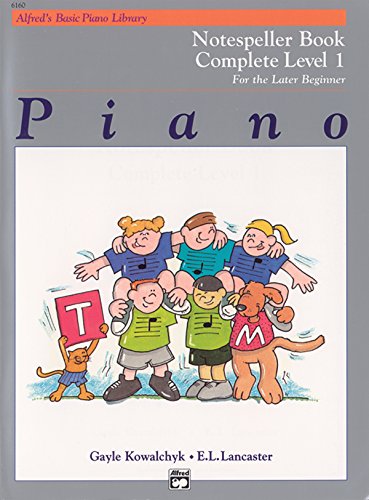 Imagen de archivo de Alfred's Basic Piano Library Notespeller Complete, Bk 1: For the Later Beginner (Alfred's Basic Piano Library, Bk 1) a la venta por PlumCircle