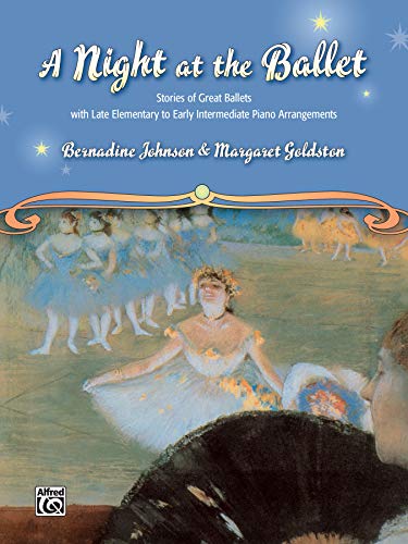 Stock image for A Night at the Ballet: Stories of Great Ballets with Late Elementary to Early Intermediate Piano Arrangements (Learning Link) for sale by Magers and Quinn Booksellers