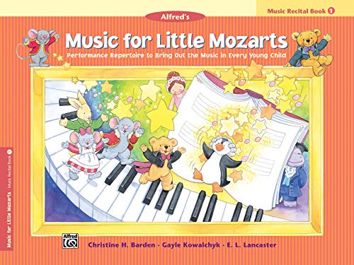 Imagen de archivo de Music for Little Mozarts Recital Book, Bk 1: Performance Repertoire to Bring Out the Music in Every Young Child (Music for Little Mozarts, Bk 1) a la venta por PlumCircle