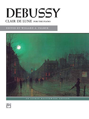 Stock image for Clair de lune: from Suite Bergamasque (Alfred Masterwork Edition) for sale by GF Books, Inc.