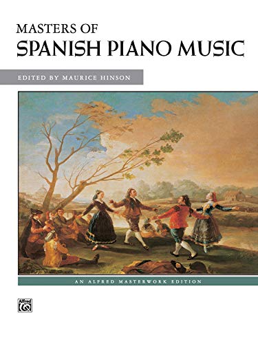 Beispielbild fr Masters of Spanish Piano Music (Alfred Masterwork Edition) zum Verkauf von Half Price Books Inc.