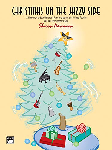 Imagen de archivo de Christmas on the Jazzy Side : 11 Elementary to Late Elementary Piano Arrangements in 5-Finger Position with Jazz-Style Teacher Duets a la venta por Better World Books