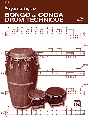 Progressive Steps to Bongo and Conga Drum Technique (9780739013304) by Reed, Ted