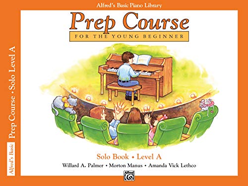 Beispielbild fr Alfred's Basic Piano Library: Prep Course Solo Level A zum Verkauf von Wonder Book
