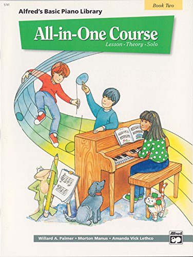 Stock image for All-in-One Course for Children: Lesson, Theory, Solo, Book 2 (Alfreds Basic Piano Library) for sale by Goodwill of Colorado