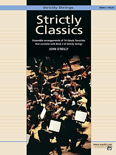 Beispielbild fr Strictly Classics, Bk 2 : Violin zum Verkauf von Better World Books