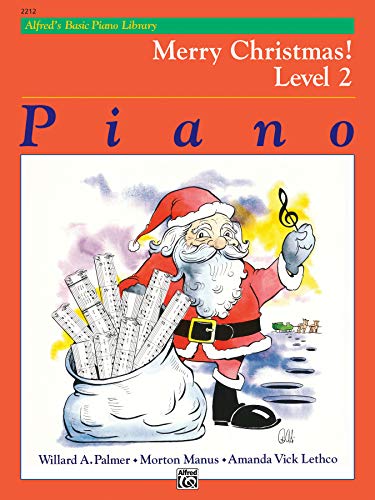 Beispielbild fr Alfred's Basic Piano Course: Merry Christmas! Level 2 zum Verkauf von Reliant Bookstore