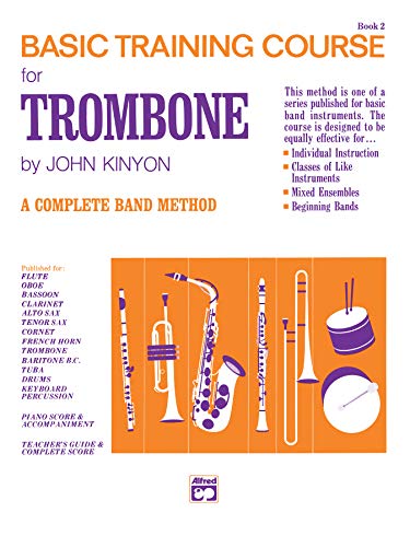 Beispielbild fr John Kinyon's Basic Training Course, Bk 2: Trombone (John Kinyon's Band Course) zum Verkauf von Wonder Book
