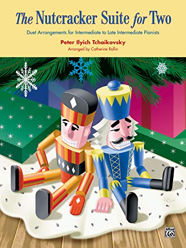 Stock image for The Nutcracker Suite for Two: Duet Arrangements for Intermediate to Late Intermediate Pianists for sale by Revaluation Books