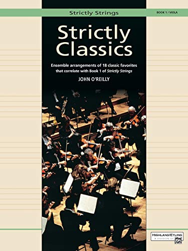 Imagen de archivo de Strictly Classics, Book 1, Viola (Strictly Strings, Bk 1) a la venta por PlumCircle