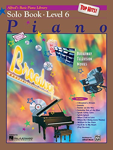 9780739016435: Alfred's Basic Piano Library Top Hits!: Solo Book Level 6