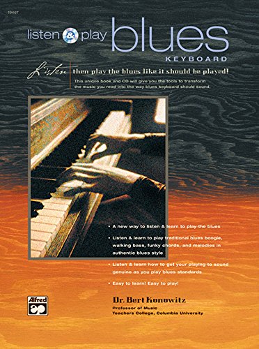 Beispielbild fr Listen and Play Blues Keyboard: Book & CD zum Verkauf von Magers and Quinn Booksellers