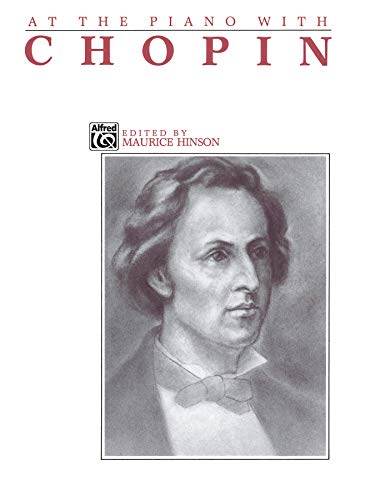 Imagen de archivo de At the Piano with Chopin a la venta por Half Price Books Inc.