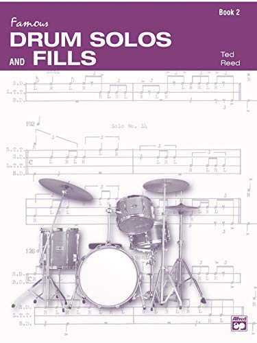 Drum Solos and Fill-Ins for the Progressive Drummer, Bk 2 (Ted Reed Publications, Bk 2) (9780739017036) by Reed, Ted