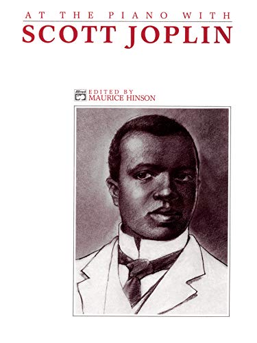 Imagen de archivo de Scott Joplin at the Piano (Alfred Masterwork Edition: At the Piano) a la venta por Magers and Quinn Booksellers