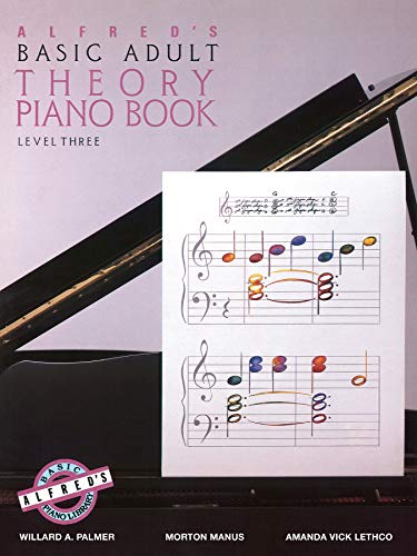 Stock image for Alfred's Basic Adult Theory Piano Book, Level 3 for sale by SecondSale