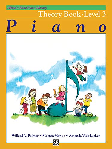 Stock image for Alfred's Basic Piano Library Theory, Bk 3 (Alfred's Basic Piano Library, Bk 3) for sale by SecondSale