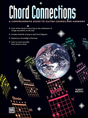 Chord Connections: A Comprehensive Guide to Guitar Chords and Harmony (9780739017357) by Brown, Robert