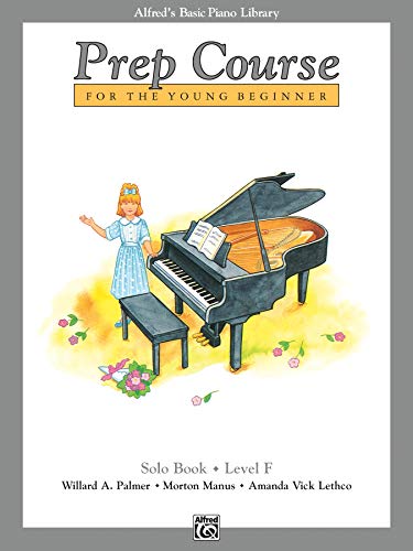 Imagen de archivo de Alfred's Basic Piano Prep Course Solo Book, Bk F: For the Young Beginner (Alfred's Basic Piano Library, Bk F) a la venta por PlumCircle