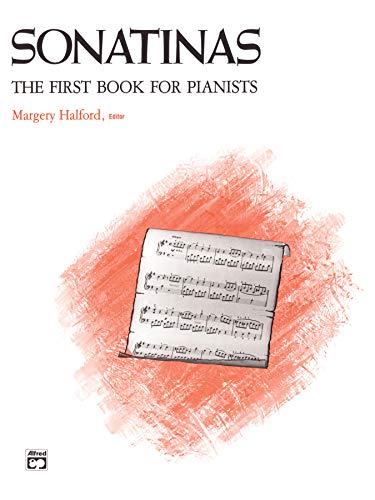 Imagen de archivo de Sonatinas: The First Book for Pianists a la venta por HPB Inc.