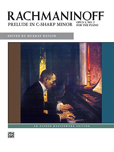Stock image for Prelude in C-Sharp Minor, Op. 3 No. 2 (Alfred Masterwork Edition) for sale by Revaluation Books