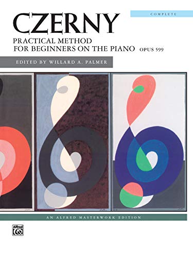 Imagen de archivo de Practical Method for Beginners on the Piano, Op. 599 a la venta por HPB Inc.