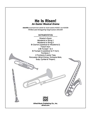 He Is Risen!: An Easter Musical Drama (InstruPax), Instrumental Parts (9780739019801) by [???]