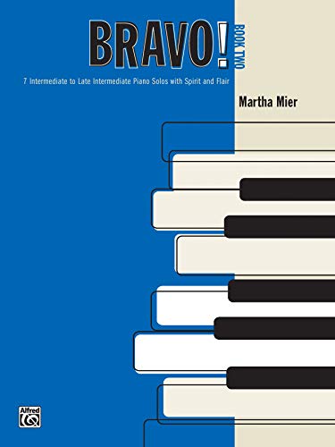 Beispielbild fr Bravo!, Bk 2: 7 Intermediate to Late Intermediate Piano Solos with Spirit and Flair zum Verkauf von SecondSale