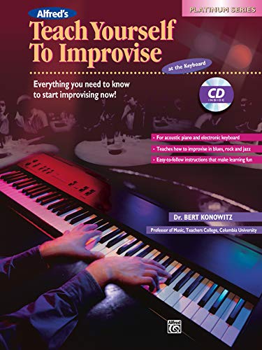 Stock image for Alfred's Teach Yourself to Improvise at the Keyboard (Book & CD) for sale by HPB-Emerald