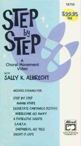 Imagen de archivo de Step by Step: A Choral Movement Video a la venta por Ergodebooks