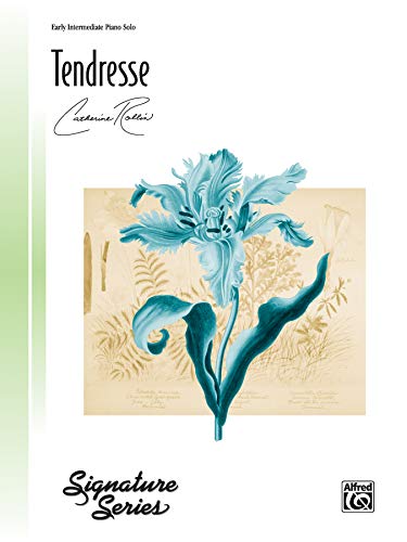 Tendresse (Signature Series) (9780739020821) by [???]