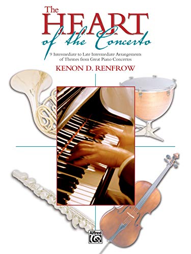 The Heart of the Concerto (9780739021484) by [???]