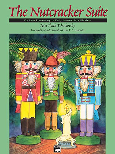 Imagen de archivo de The Nutcracker Suite: Late Elementary/Early Intermediate a la venta por Reliant Bookstore