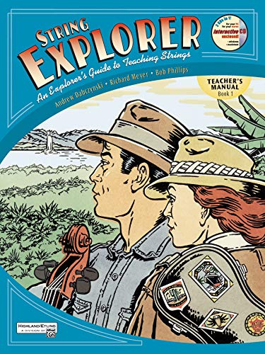 Imagen de archivo de String Explorer, Book 1: An Explorer's Guide to Teaching Strings (Teacher's Manual) (String Explorer, Bk 1) a la venta por HPB-Red