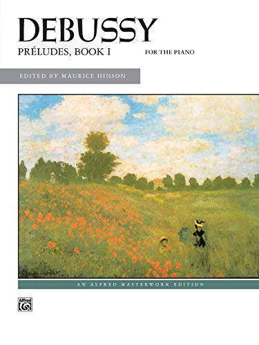 Stock image for Debussy -- Preludes, Bk 1 (Alfred Masterwork Edition) for sale by austin books and more