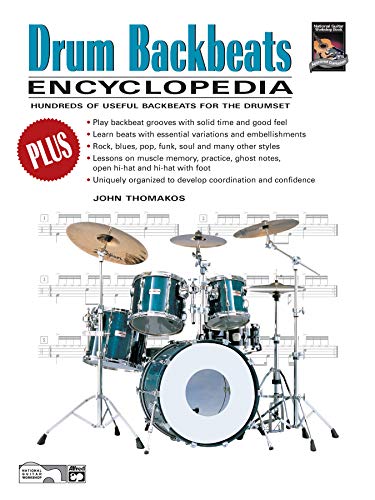 Drum Backbeats Encyclopedia: Hundreds of Useful Backbeats for the Drumset (9780739023440) by Thomakos, John