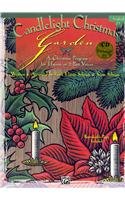 Imagen de archivo de Candlelight Christmas Garden a la venta por Magers and Quinn Booksellers