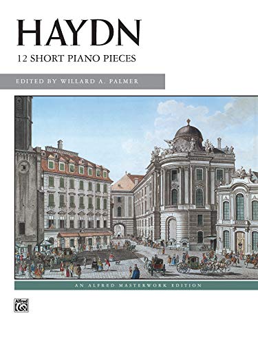 Stock image for Haydn -- 12 Short Piano Pieces (Alfred Masterwork Edition) for sale by Magers and Quinn Booksellers