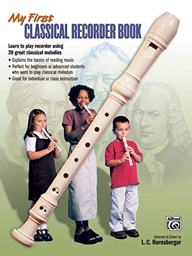 Beispielbild fr My First Classical Recorder Book zum Verkauf von Better World Books