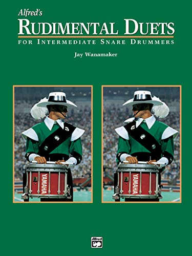 9780739024928: Alfred's Rudimental Duets: For Intermediate Snare Drummers