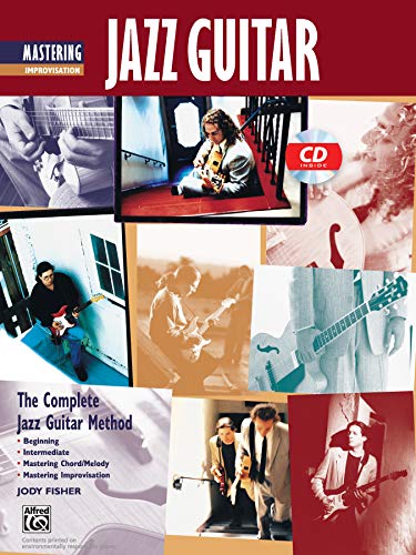 9780739025918: Mastering Jazz Guitar Improvisation: Mastering Jazz Guitar -- Improvisation, Book & CD (Complete Method)